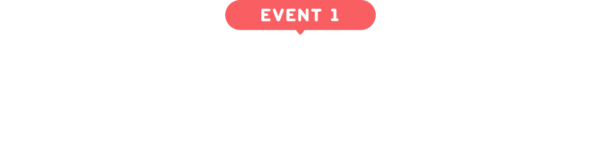 EVENT 1